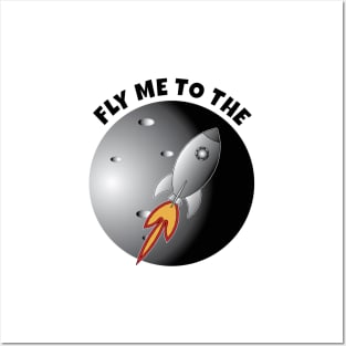 Fly Me To The Moon Posters and Art